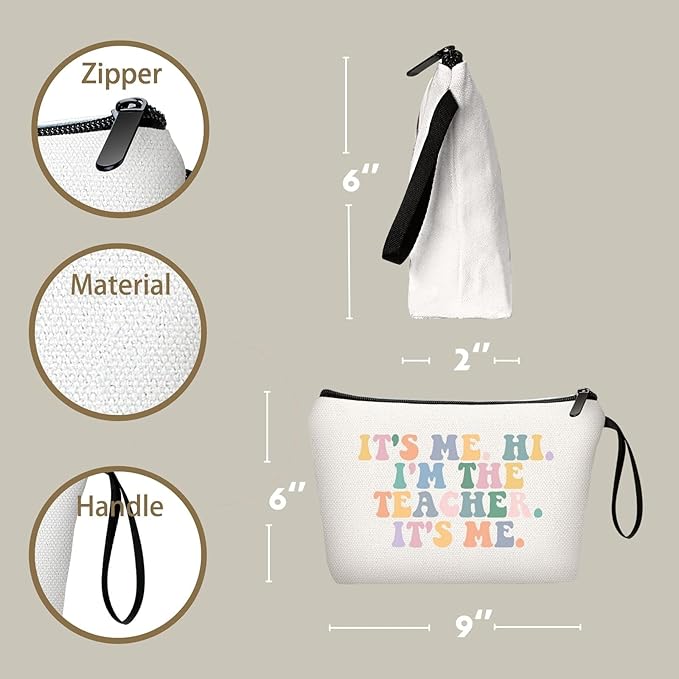 Teacher Thank You Appreciation Gifts for Women Coworker Friend New Teach Makeup Cosmetic Bag Hi Its Me Christmas