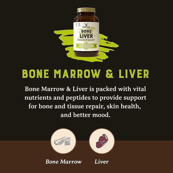 Heart & Soil Grass-Fed Bone Marrow & Liver Supplement - Desiccated Organ Supplements to Enhance Mood, Bone, Joint, Tissue, & Skin Health - 180 Capsules