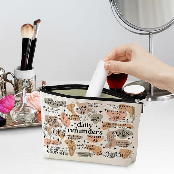 Daily Reminders Makeup Bag Positive Affirmations Self Love Gifts Inspirational Mental Health Gifts for Female Friend Colleagues Coworker Birthday Friendship Mothers Day Nurse Day Travel Toiletry Bag