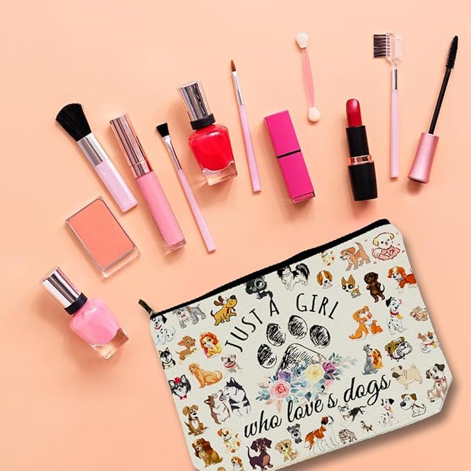 Dog Makeup Bag Gift: Perfect Cosmetic Bag Just A Girl Who Love Dog For Daughters, Sisters, Friends,Teen Girls & Women.Ideal Gift For Travel, Birthdays, & Christmas.