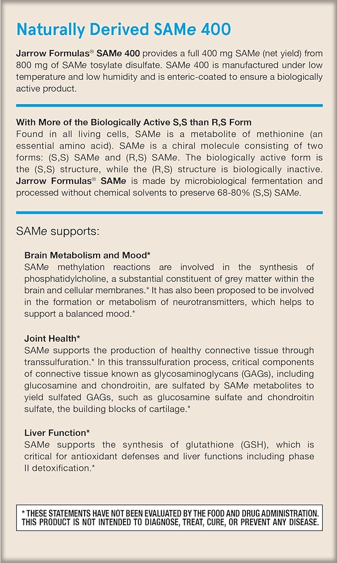 Jarrow Formulas SAMe 400 mg, Supports Joint Health, Liver Function, Brain Metabolism, 30 Tablets, Up To a 30 Day Supply