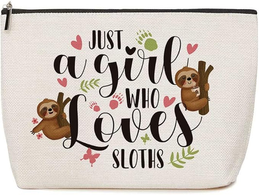 Sloth Gifts for Women Birthday Party Supplies - Just A Girl Who Loves Sloths Makeup Bag - Funny Decor Gifts for Sloth Lovers, Niece, Sisters, Friend, BFF, Besties