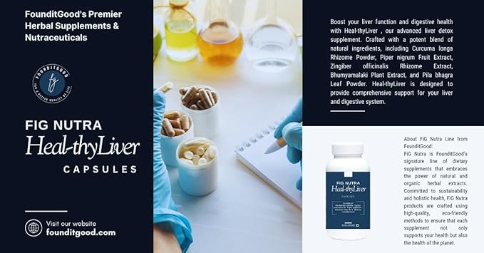 FiG Nutra's Heal~thyLiver – Advanced Liver Detox & Digestive Health Supplement | Curcuma, Piper Nigrum, Zingiber, Bhumyamalaki, Pila Bhangra | Supports Fatty Liver Detox, Promotes Liver Vitality