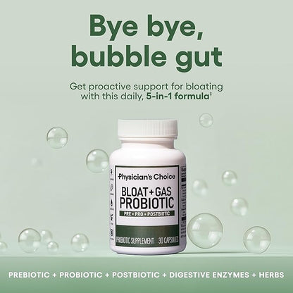 Physician's CHOICE Bloat & Gas Probiotic 5-in-1 Proactive Support + Daily Relief - Digestion & Gut Health- Herbals, Digestive Enzymes, Post & Prebiotics - Gas Relief for Adults - Women & Men - 30ct