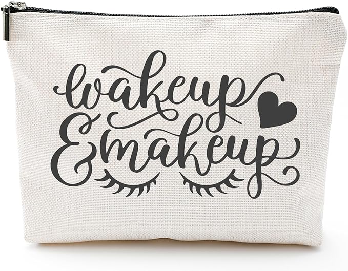 Wake Up & Make Up Funny Makeup Bag Gift for Women Inspirational Cosmetics Pouch for Purse Travel Bag Cases for Toiletries Accessories Organizer