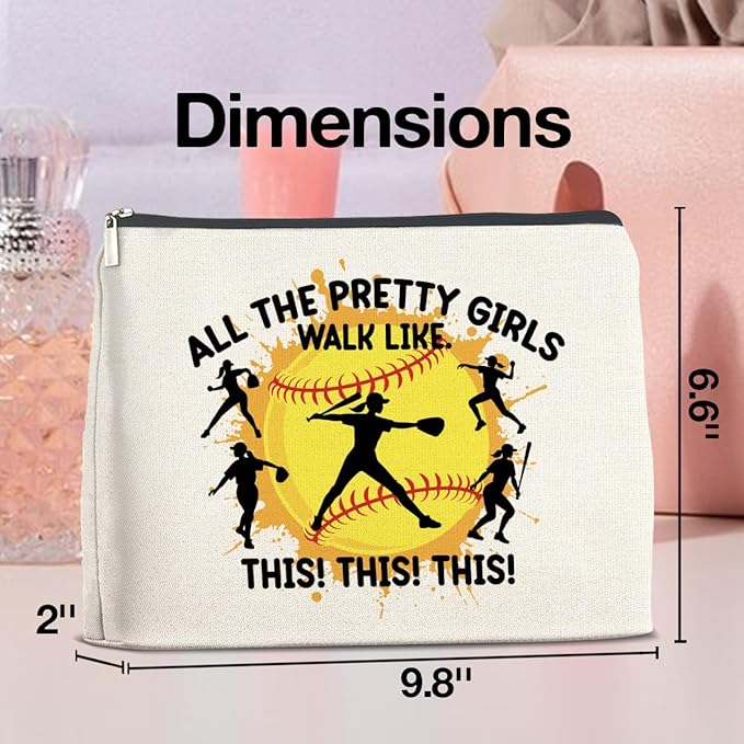 Softball Gifts for Girls Women - Makeup Bag, Player Gift - All the Pretty Girls Walk Like This - Cosmetic Bag Zipper Makeup Pouch