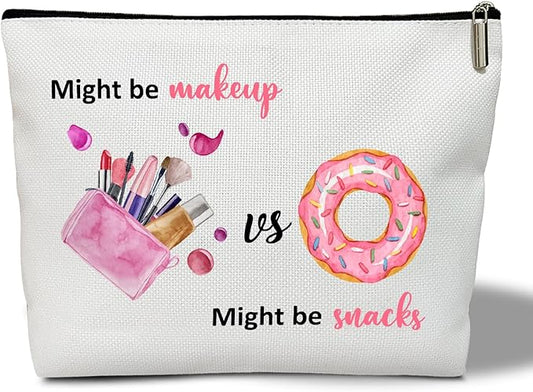 Might Be Makeup Might Be Snacks Gift for Her, Women, Besties, Sister, Friend, Mom, Coworker - Makeup Bag Purse, Toiletry Pouch - Travel Accessories -13