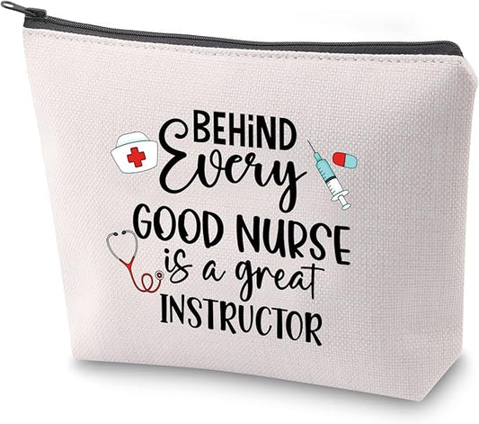ZJXHPO Nurse Educator Survival Kit Behind Every Good Nurse Is A Great Instructor Makeup Bag With Zipper Nurse Teacher Appreciation Gift (Nurse Instructor)