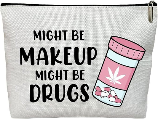 Might Be Multifunctional Makeup & Drug Bag - Gift for Her, Women & Friends - Travel Toiletry Pouch -02