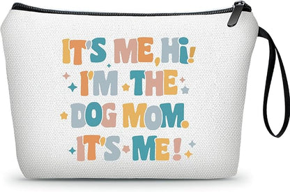 Dog Lovers Gifts for Women Dog Gifts for Women Its Me Hi Makeup Cosmetic Bag
