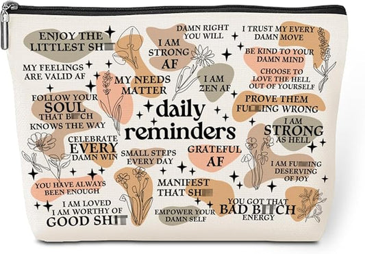 Daily Reminders Makeup Bag Positive Affirmations Self Love Gifts Inspirational Mental Health Gifts for Female Friend Colleagues Coworker Birthday Friendship Mothers Day Nurse Day Travel Toiletry Bag
