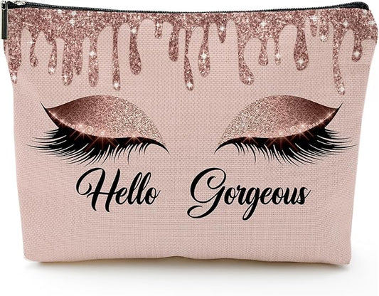 Hello Gorgeous Funny Makeup Bag Gift for Women Inspirational Cosmetics Pouch for Purse Travel Bag Cases for Toiletries Accessories Organizer