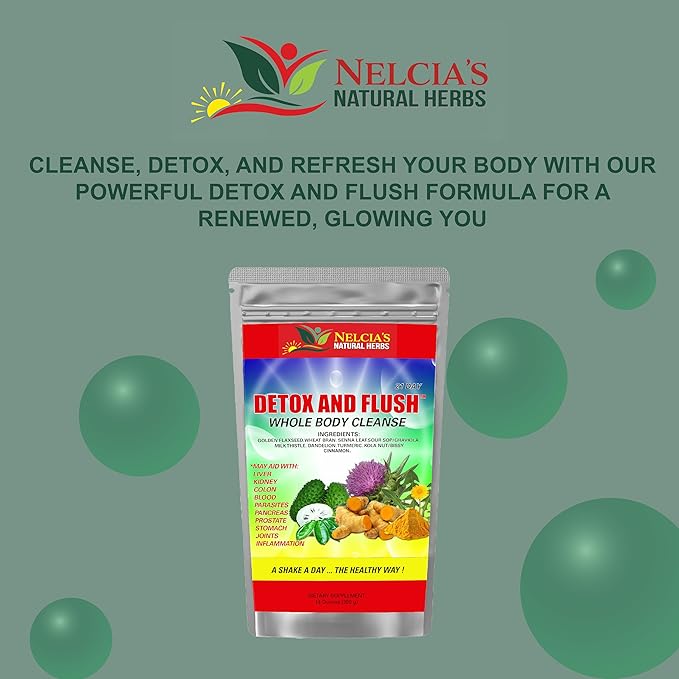 NELCIA'S NATURAL HERBS- DETOX & FLUSH, Whole Body Cleanse in 21 Days- Dietary Supplement - 14 oz - Enhanced with Milk Thistle Extract