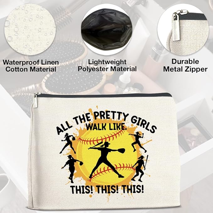 Softball Gifts for Girls Women - Makeup Bag, Player Gift - All the Pretty Girls Walk Like This - Cosmetic Bag Zipper Makeup Pouch
