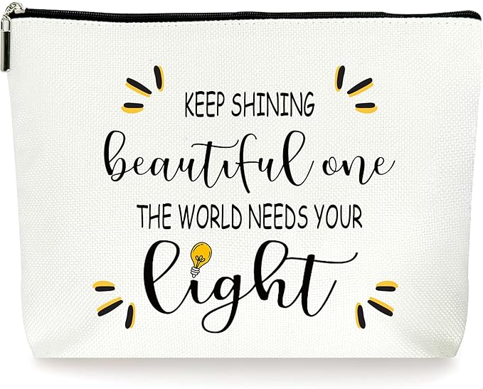 Inspirational Makeup Bag Cosmetic Bag, Motivational Gifts, Birthday Christmas Mothers Day Gifts For Women Mom Friends Sister Wife Grandma Aunt Daughter, The World Needs Your Light.(012)