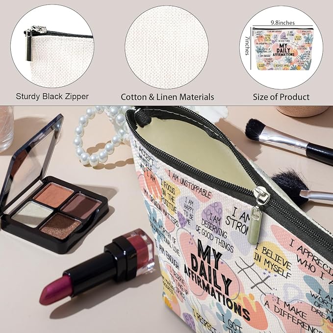 Positive Makeup Bag Daily Affirmations for Women Encouragement Inspirational Mental Health Gifts for Female Sister Friend Boss Coworker Birthday Friendship Christmas Office Travel Toiletry Bag