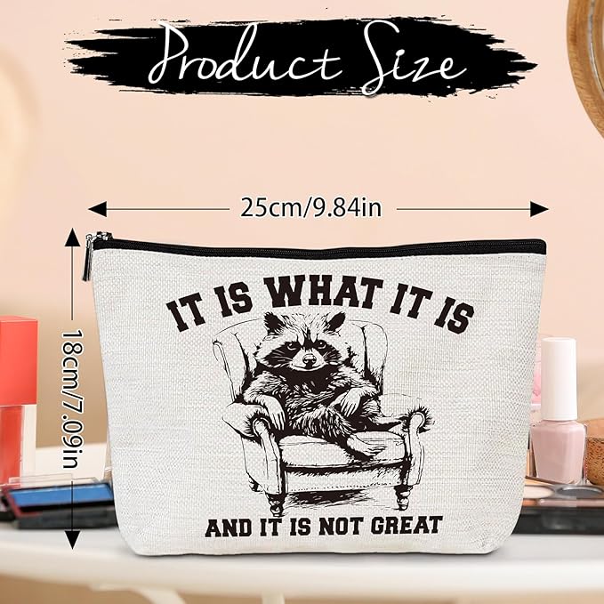 Raccoon Gifts Makeup Bag - Sarcastic Raccoon Cosmetic Bag with Zipper, Funny Gag Humor Gifts for Animal Lovers, Christmas Birthday Present for Sister Daughter Mother Besties Friends