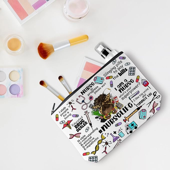 Inspirational Nurse Makeup Bag - Cosmetic Bag for Work, Nursing Graduation & Appreciation Gifts