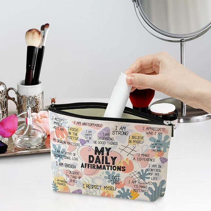 Positive Makeup Bag Daily Affirmations for Women Encouragement Inspirational Mental Health Gifts for Female Sister Friend Boss Coworker Birthday Friendship Christmas Office Travel Toiletry Bag