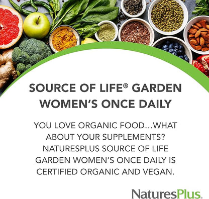 Natures Plus Source of Life Garden Certified Organic Women’s Once Daily Multivitamin - 30 Vegan Tablets - Pure, Natural Whole Food Ingredients - Energy Boost - Vegetarian, Gluten-Free - 30 Servings