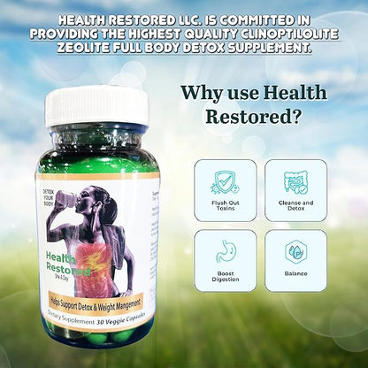 Health Restored Comprehensive Detox & Wellness Support for Men and Women - Premium 100% Clinoptilolite Zeolite Capsules - Supplement Robust Health Support with No Additives