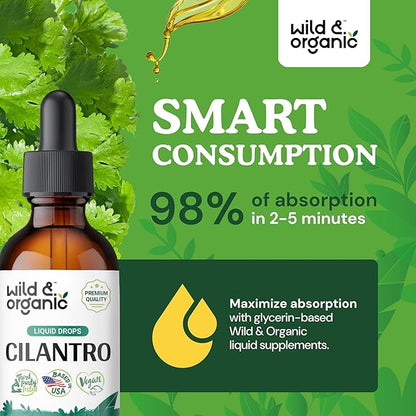 Wild & Organic Cilantro Tincture - Detox Cleanse w/Cilantro - Antioxidant Drops w/Dried Cilantro Leaves Extract - Vegan Cilantro Detox Supplements - Alcohol-Free Cilantro Drops - 2 oz