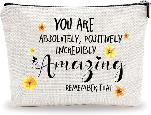 Sunflower Makeup Bag - You Are Absolutely, Positively, Incredibly Amazing - Quotes Cosmetic Bag, Toiletry Bag Gift For Girls, Teen, Sister, Besties, Personal Care & Accessories - A04
