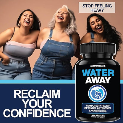Water Away - Water Retention and Flushing, Aids in Water Relief & Water Loss for Swollen Ankles Feet, Legs or Bloating - Fast Acting Water Away Pills for Women and Men (90 Capsules)