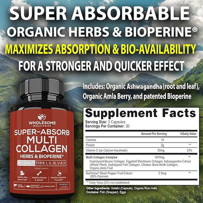 Super-Absorb Multi Collagen Pills (Type I II III V X) Organic Herbs and Bioperine - Hair, Skin, Nails, Joints - Hydrolyzed Collagen Peptides Protein Supplement for Women Men (90 Capsules)